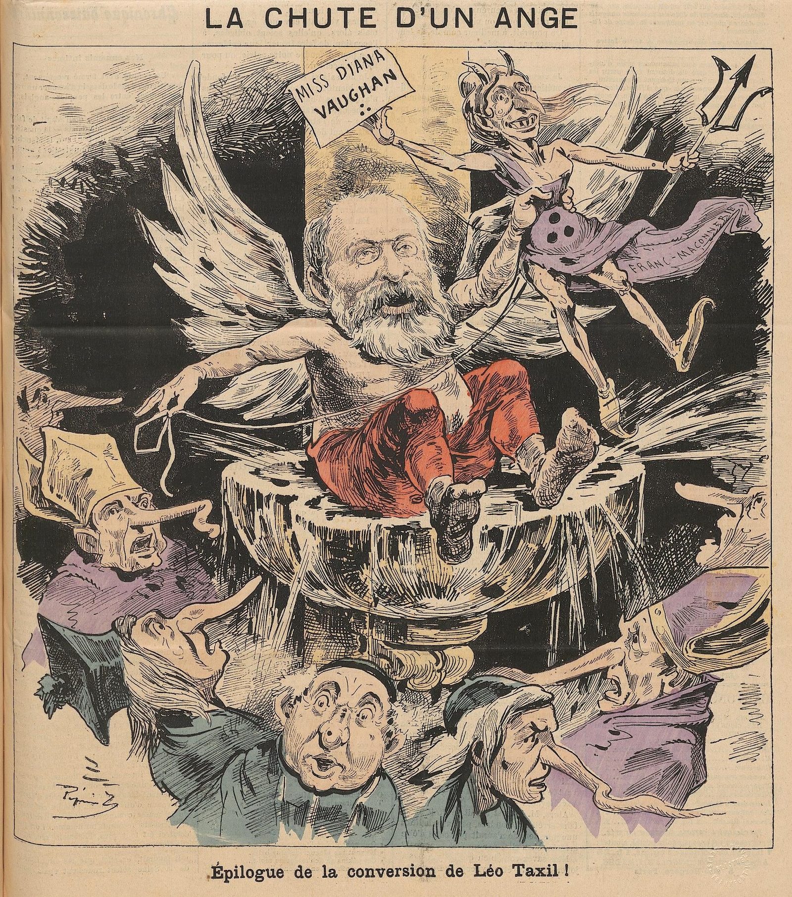 A colour newspaper cartoon on aged newsprint, headed The Fall of an Angel in French and captioned below as the epilogue to the conversion of Leo Taxil. A bearded winged figure in red breeches falls backward through a bursting drum, holding a placard reading MISS DIANA VAUGHAN. Above and to the right a grinning horned devil with a trident trails a banner lettered FRANC-MACONNERIE. Below, a crowd of caricatured clergy in mitres and birettas recoil and gape upward.