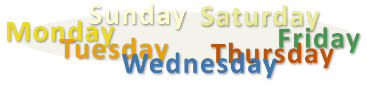 The seven day names set in different colours and arranged around a faint oval, Sunday and Saturday pale yellow at the top, Monday yellow, Tuesday orange, Wednesday blue at the bottom, Thursday red, Friday green
